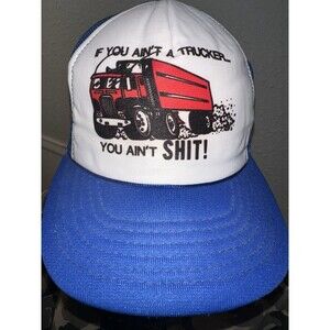 Vintage 80s Blue Funny Trucker You Ain’t  Sh@# Snapback Rope Hat Trucker Cap